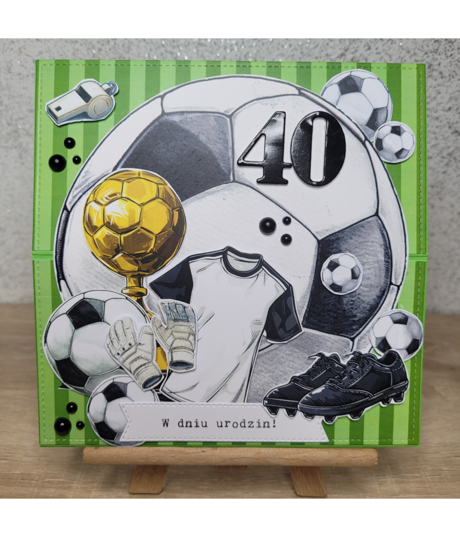 Kartka na 40 urodziny, piłkarz, football, handmade